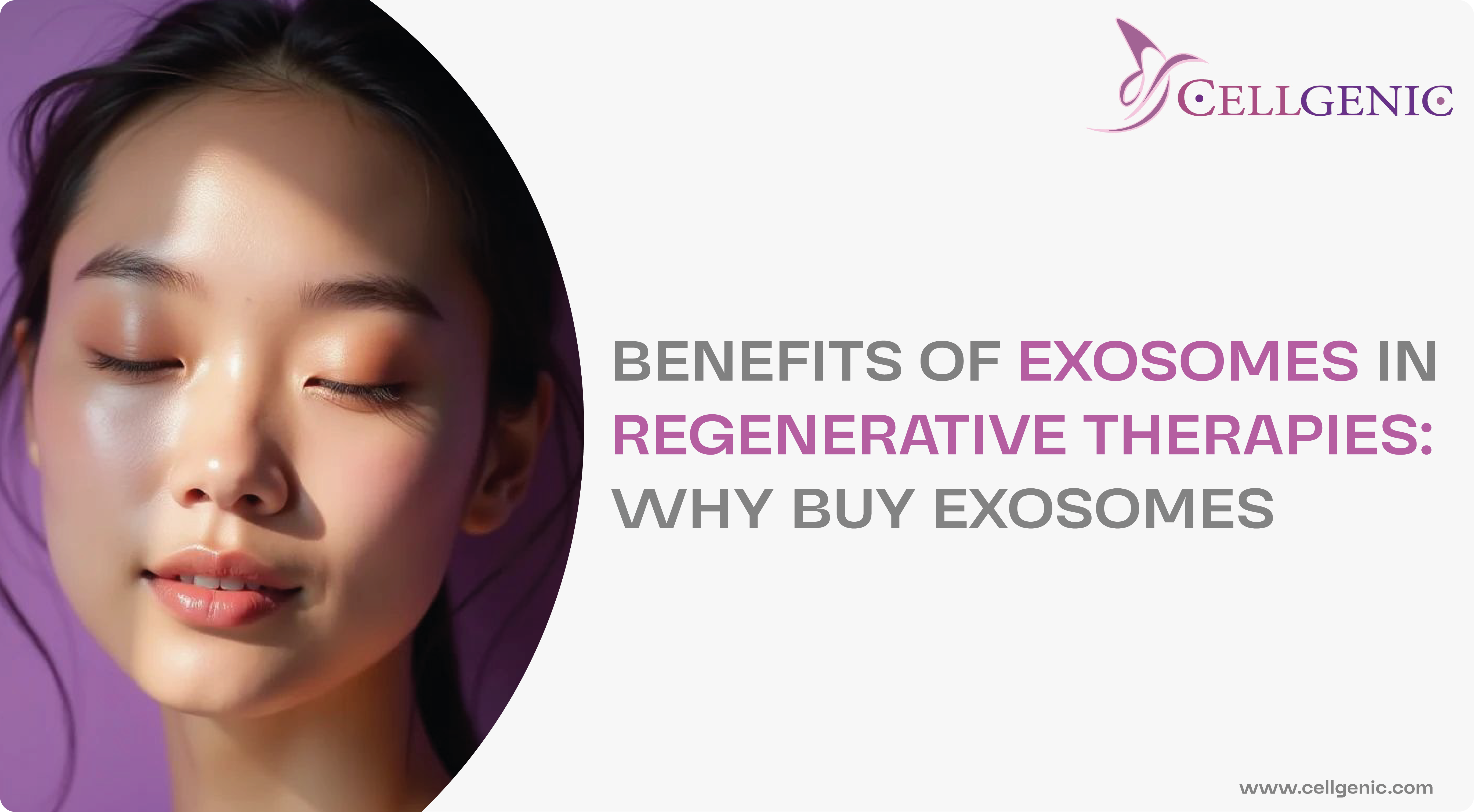 Benefits of exosomes in regenerative therapy | why use exosomes