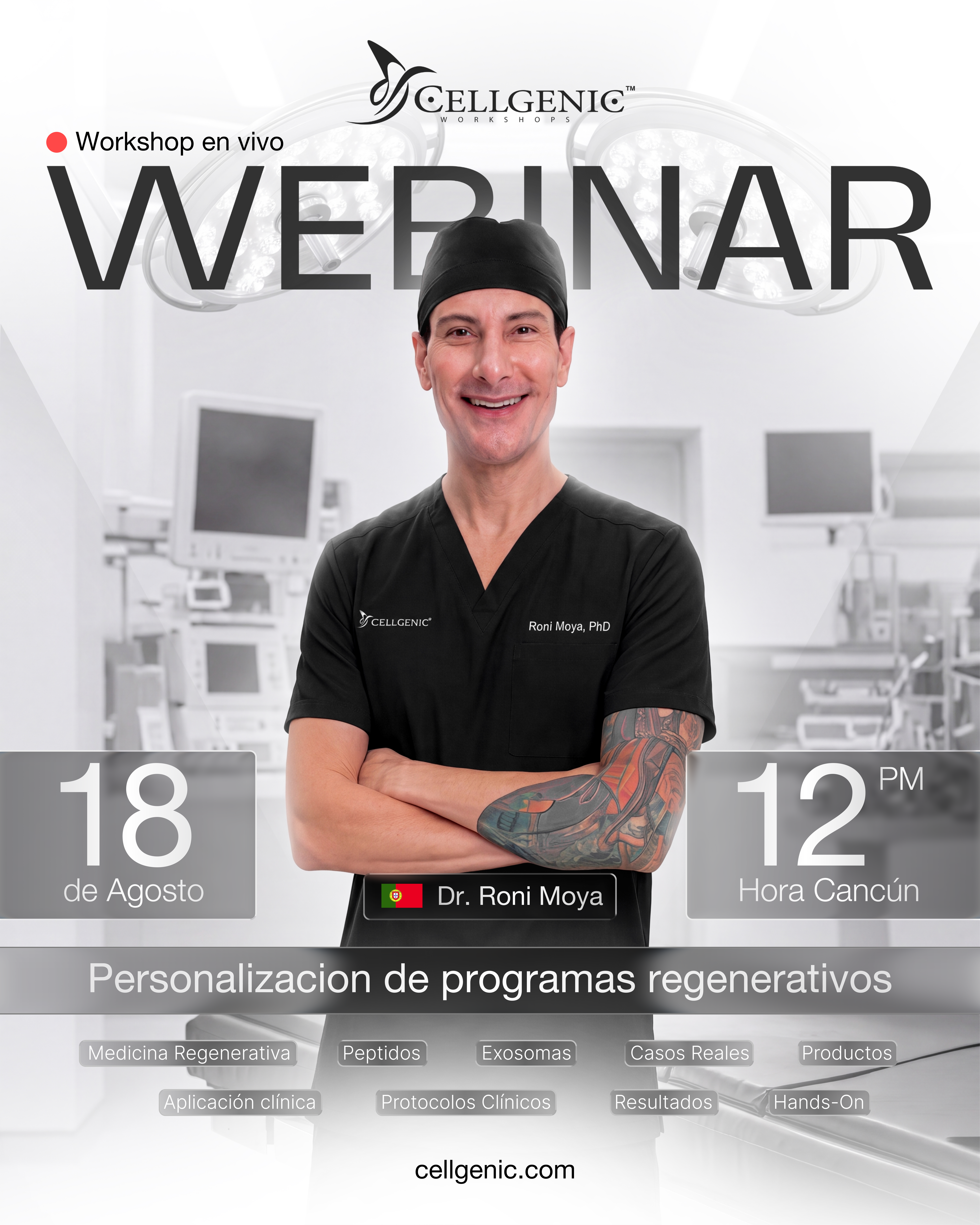 Prof. Dr. Roni Moya · Webinar en vivo 18 de Agosto · Personalización de programas regenerativos